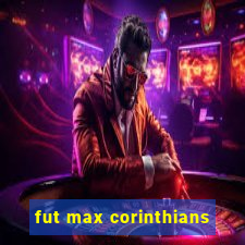 fut max corinthians